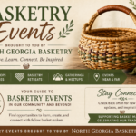 Basketry events and community engagement information.